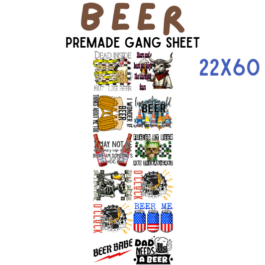 Beer Pre-Made DTF Gang Sheet 22x60 - Pro Blanks