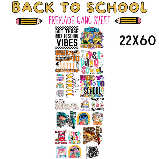 Back To School Pre-Made DTF Gang Sheet 22x60 - Pro Blanks