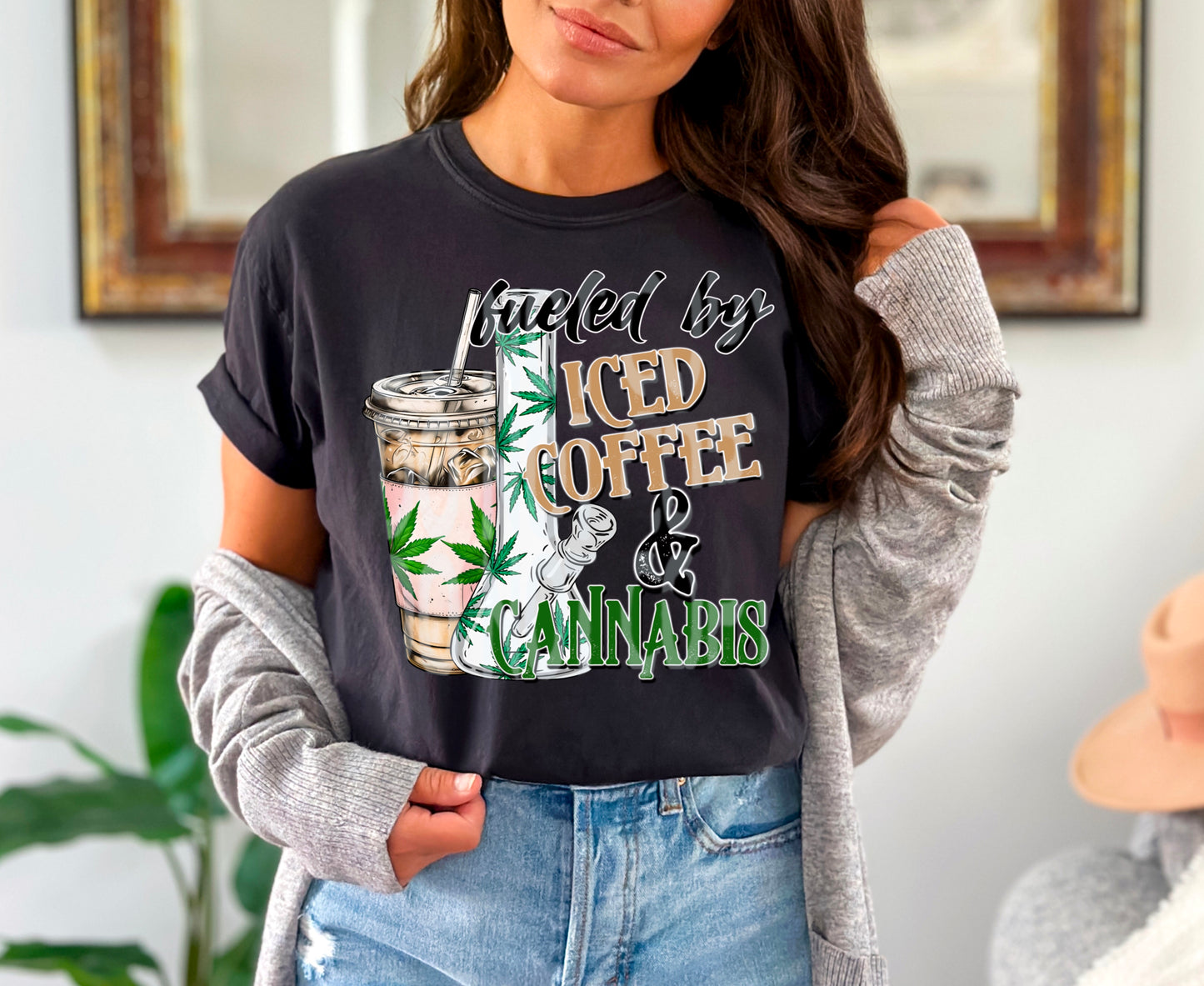 Iced Coffee & Cannabis #4985 - Ready to Press DTF Transfer Full Color - Pro Blanks