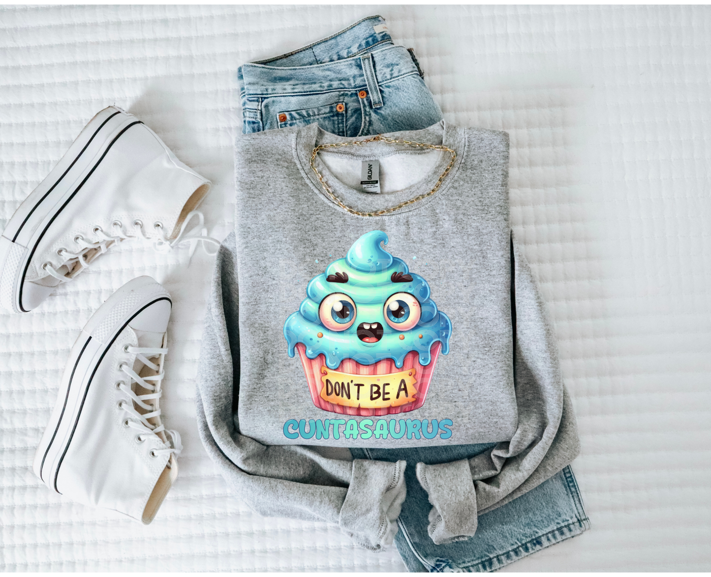 Don't Be A Cuntasaurus Cupcake #4238 - Ready to Press DTF Transfer Full Color - Pro Blanks