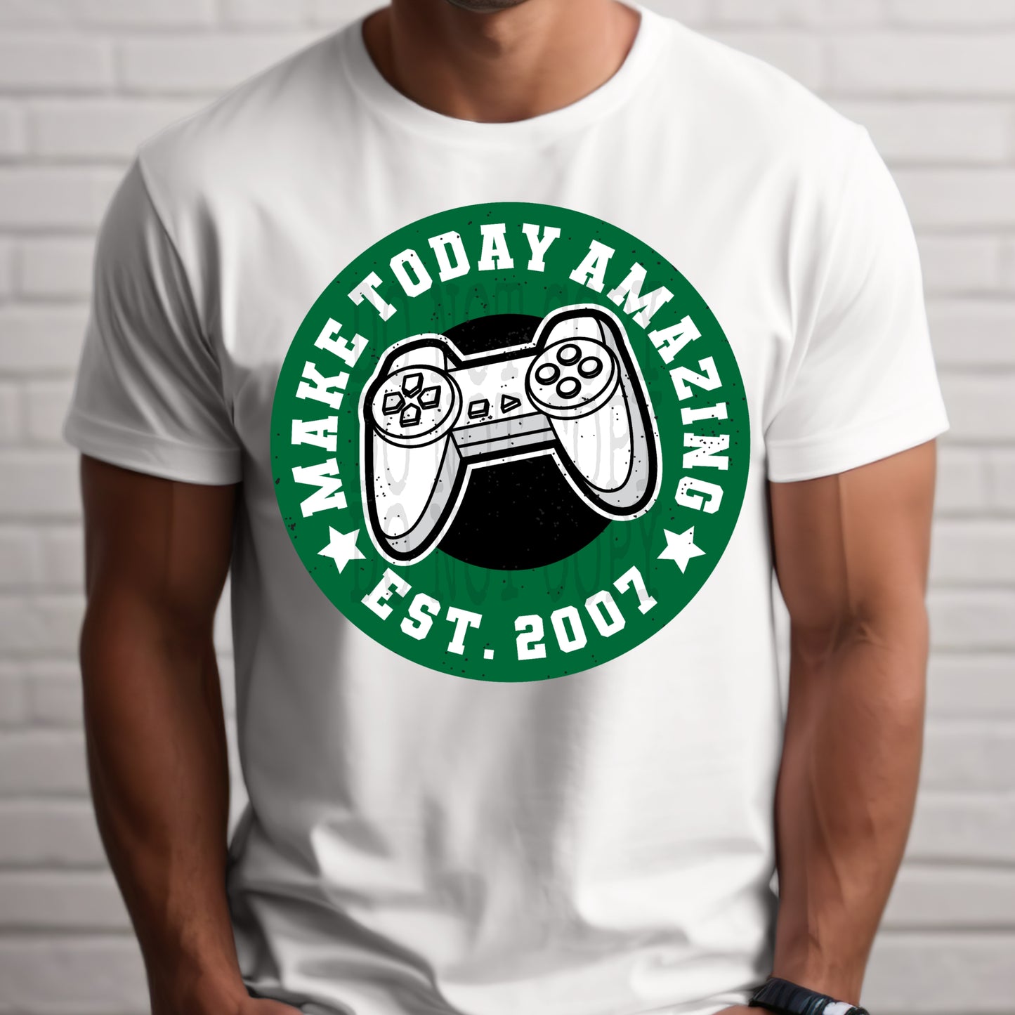 Make Today Amazing #4244 - Ready to Press DTF Transfer Full Color - Pro Blanks