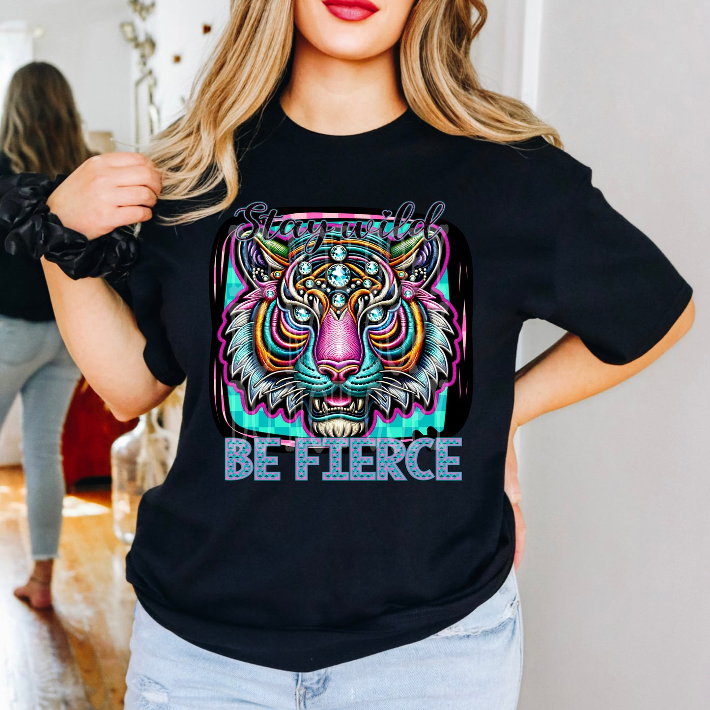 Stay Wild Be Fierce #4497 - Ready to Press DTF Transfer Full Color - Pro Blanks