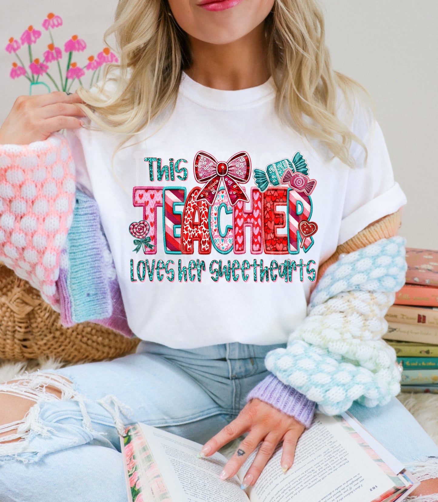 Teacher Sweethearts #4579 - Ready to Press DTF Transfer Full Color - Pro Blanks