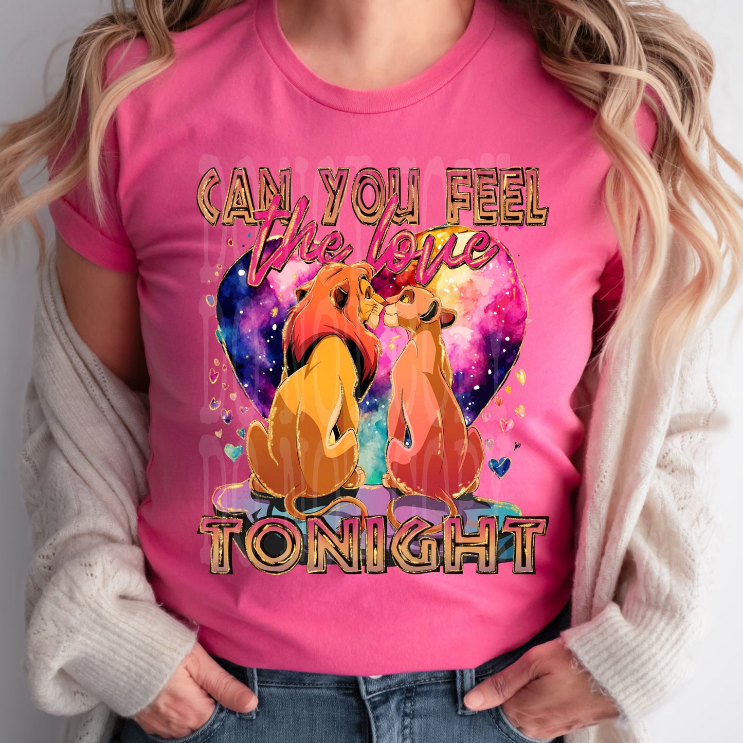 Can You Feel The Love Tonight #4619 - Ready to Press DTF Transfer Full Color - Pro Blanks