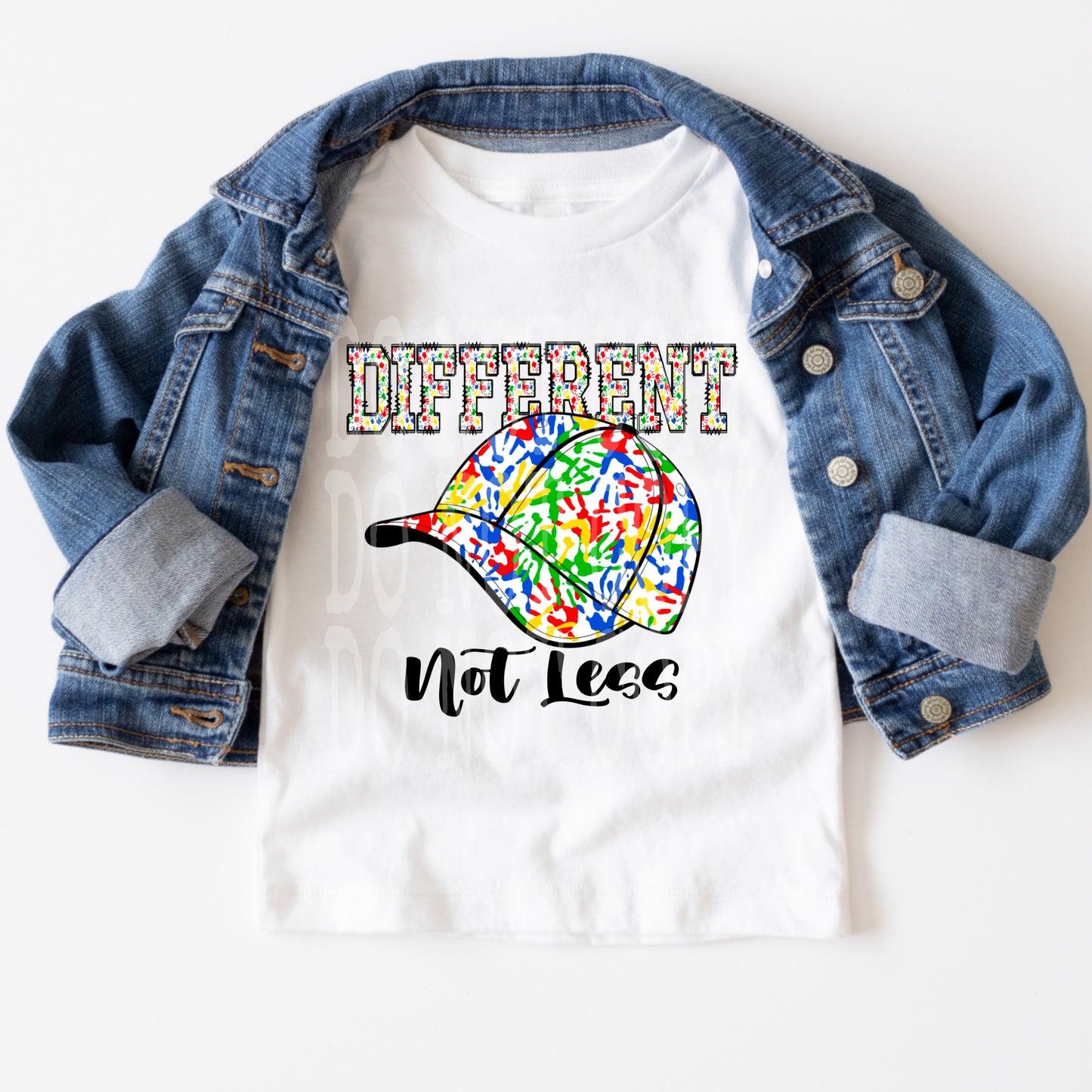 Different Not Less #4800 - Ready to Press DTF Transfer Full Color - Pro Blanks