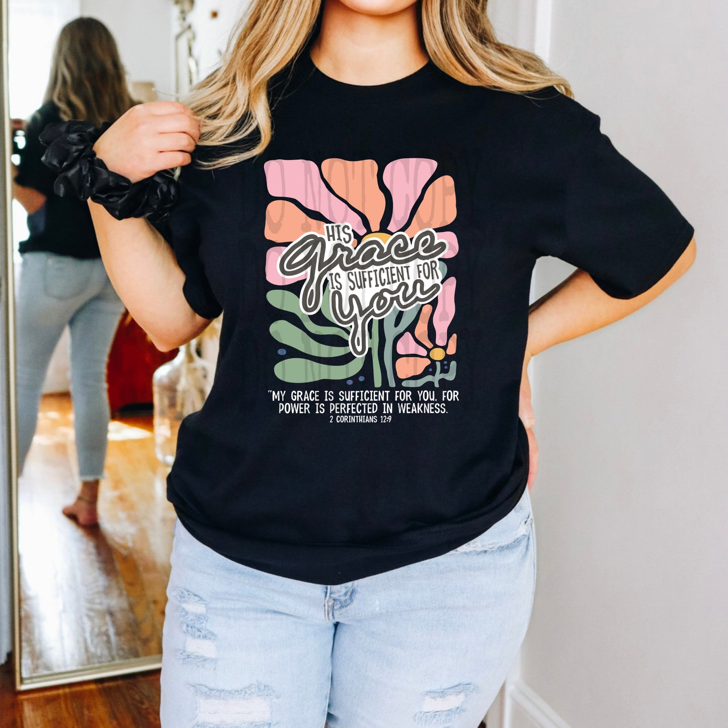 His Grace is Sufficient for You #4834 - Ready to Press DTF Transfer Full Color - Pro Blanks