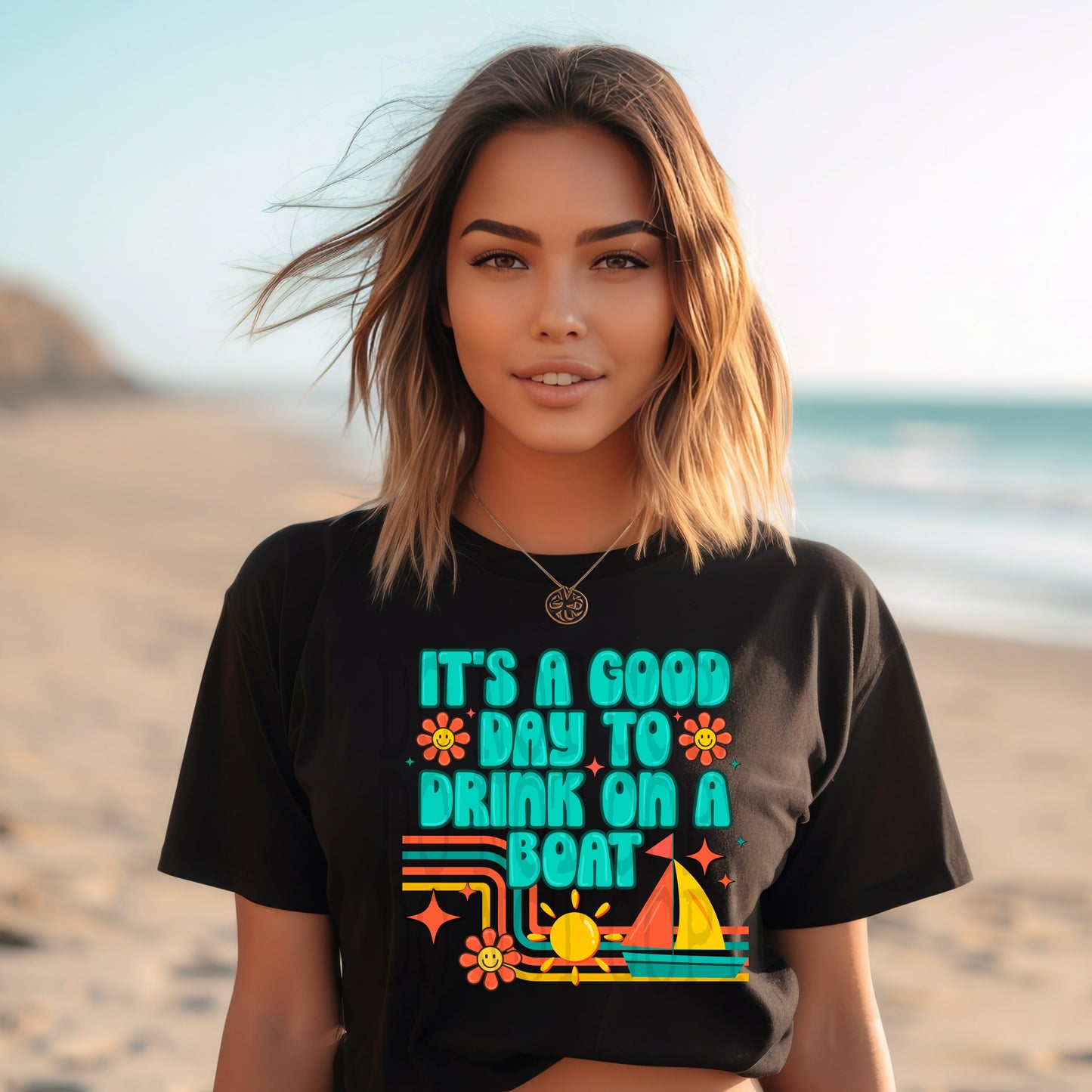 It's A Good Day #4859 - Ready to Press DTF Transfer Full Color - Pro Blanks