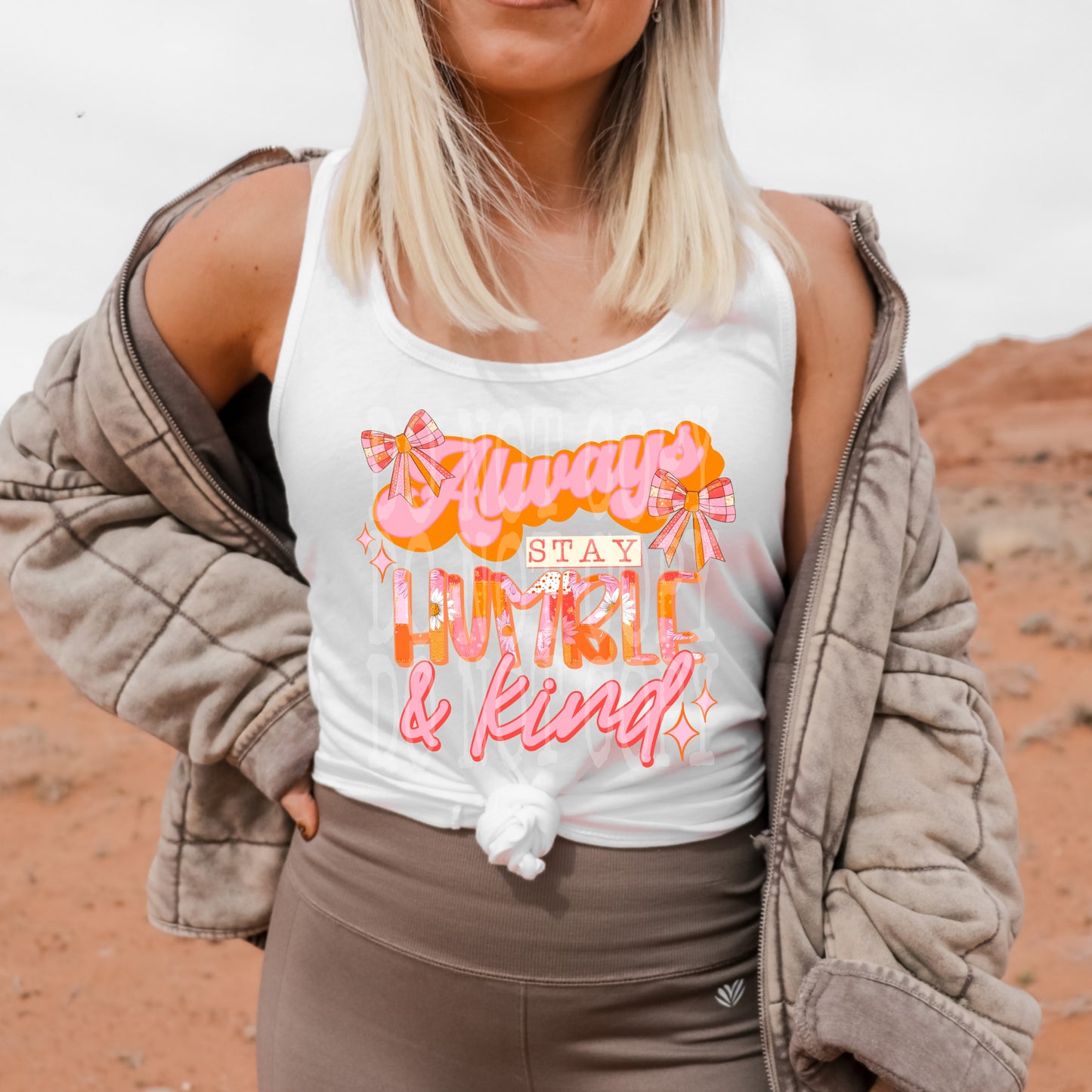 Stay Humble #4852 - Ready to Press DTF Transfer Full Color - Pro Blanks