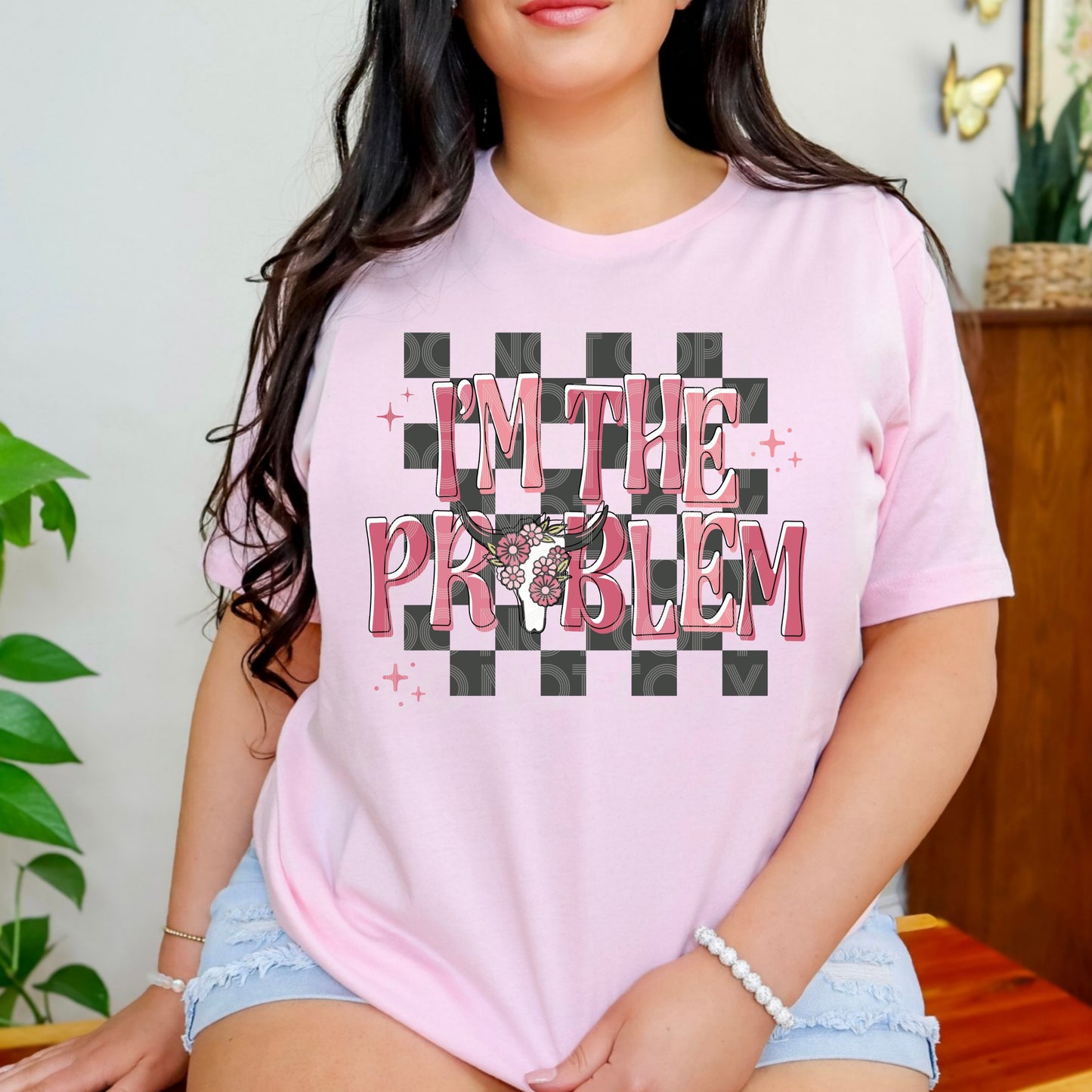 I'm the Problem #4968 - Ready to Press DTF Transfer Full Color - Pro Blanks