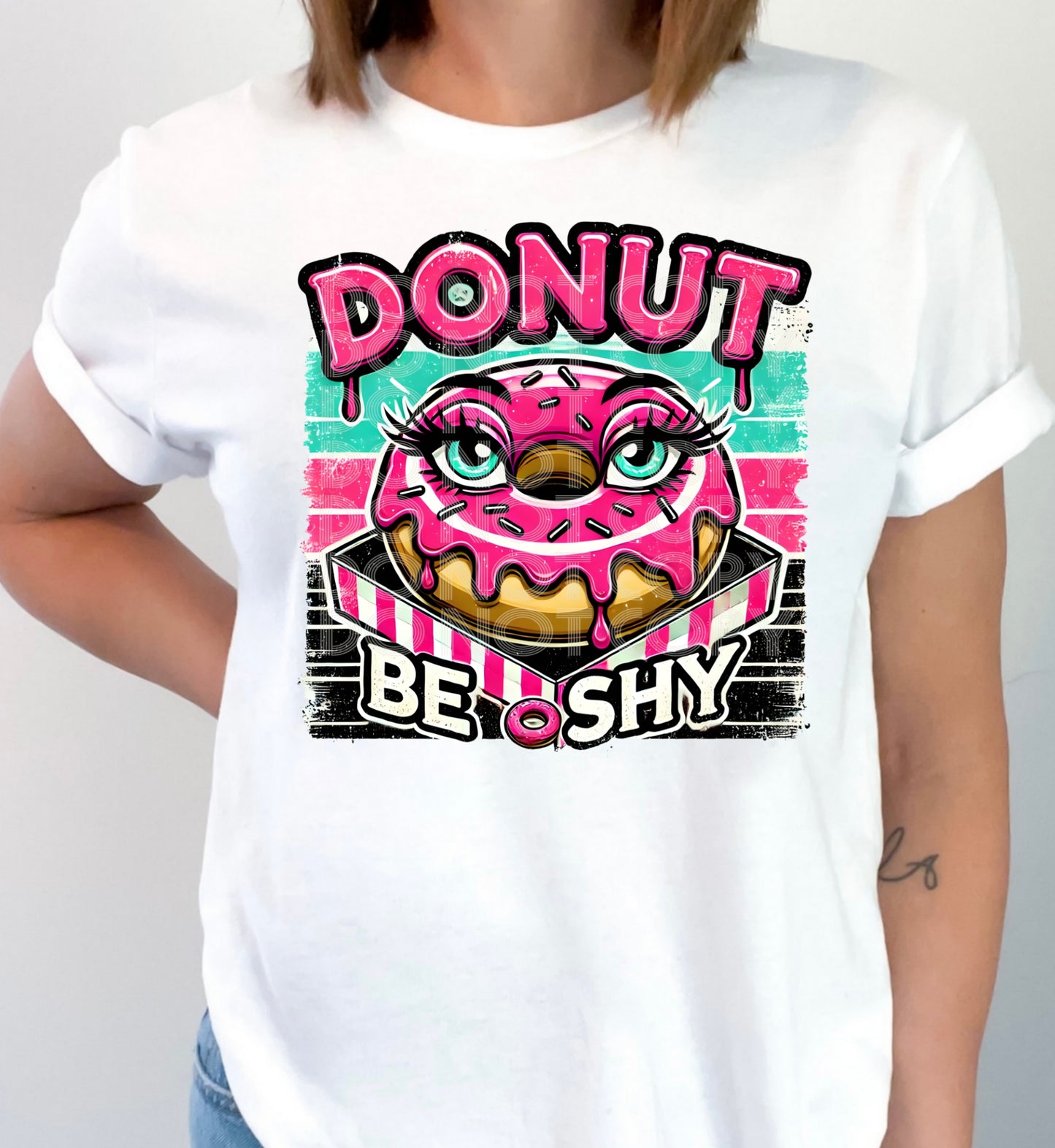 Donut Be Shy #5425 - Ready to Press DTF Transfer Full Color