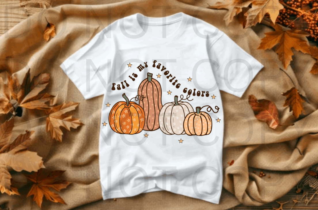 Fall Is My Favorite Color #5548 - Ready to Press DTF Transfer Full Color