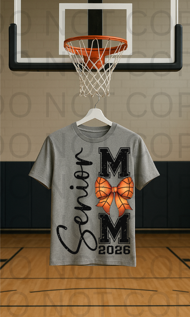Senior Basketball Mom #5799 - Ready to Press DTF Transfer Full Color