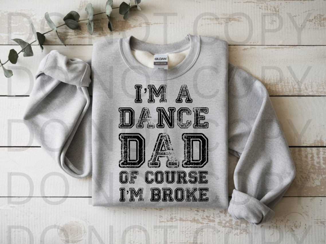 Dance Dad #5850 - Ready to Press DTF Transfer Full Color