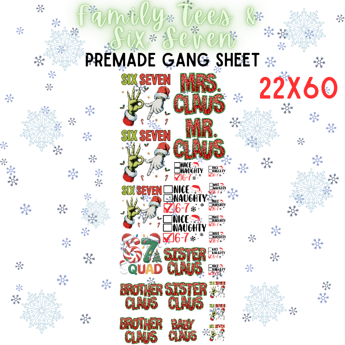 Family Christmas Tees & Six Seven Pre-Made DTF Gang Sheet 22x60