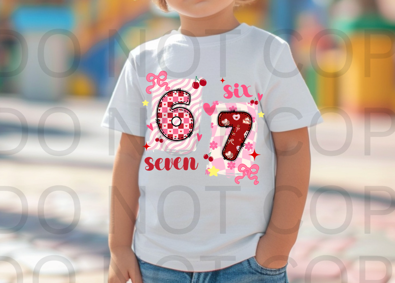 Valentines Six Seven #6090 - Ready to Press DTF Transfer Full Color