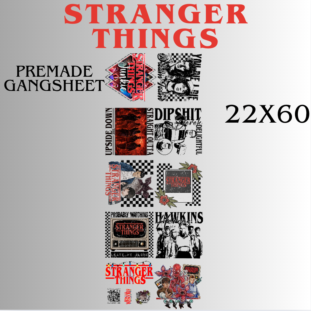 Stranger Things Pre-Made DTF Gang Sheet 22x60