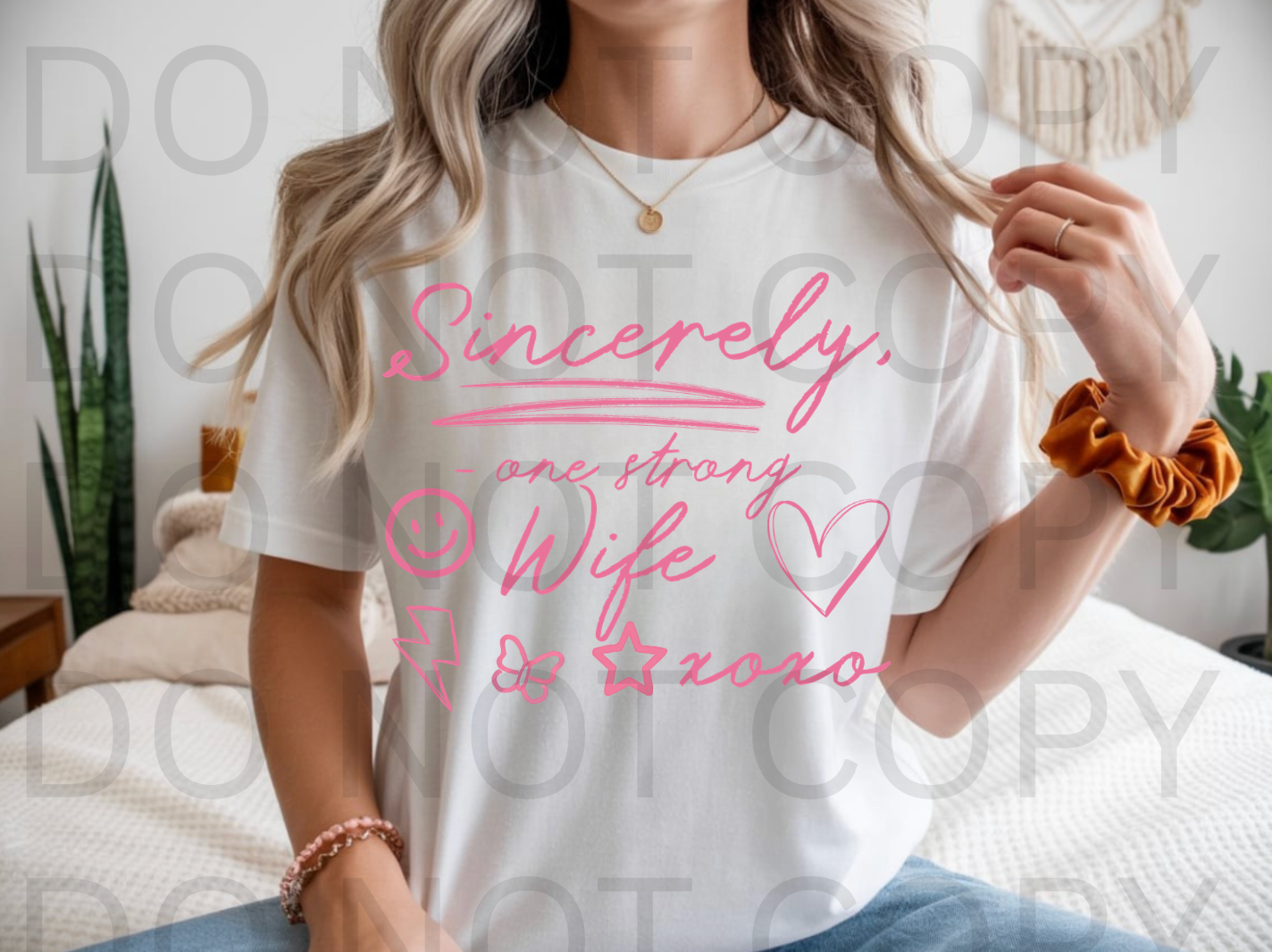 Sincerely One Annoyed Wife #6170 - Ready to Press DTF Transfer Full Color