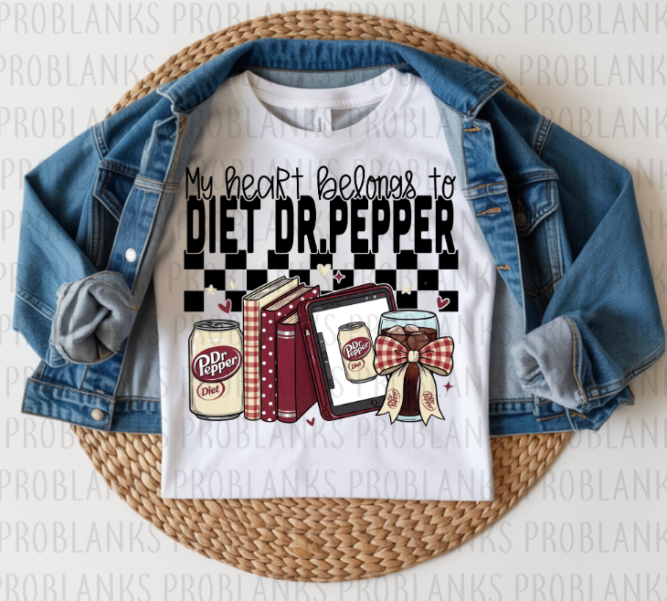 My Heart Belongs To Diet Dr. Pepper #6326 - Ready to Press DTF Transfer Full Color