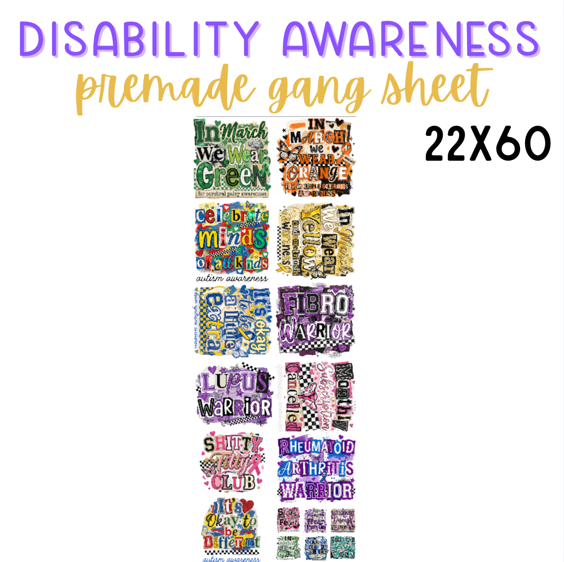 Disability Awareness Month Pre-Made DTF Gang Sheet 22x60