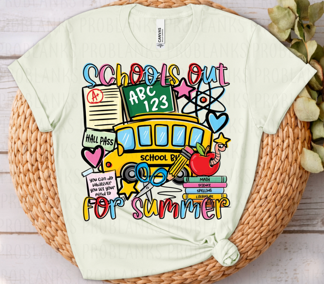 School Is Out For Summer - $2 Transfer Thursday - ADULT 11 Inch Transfer