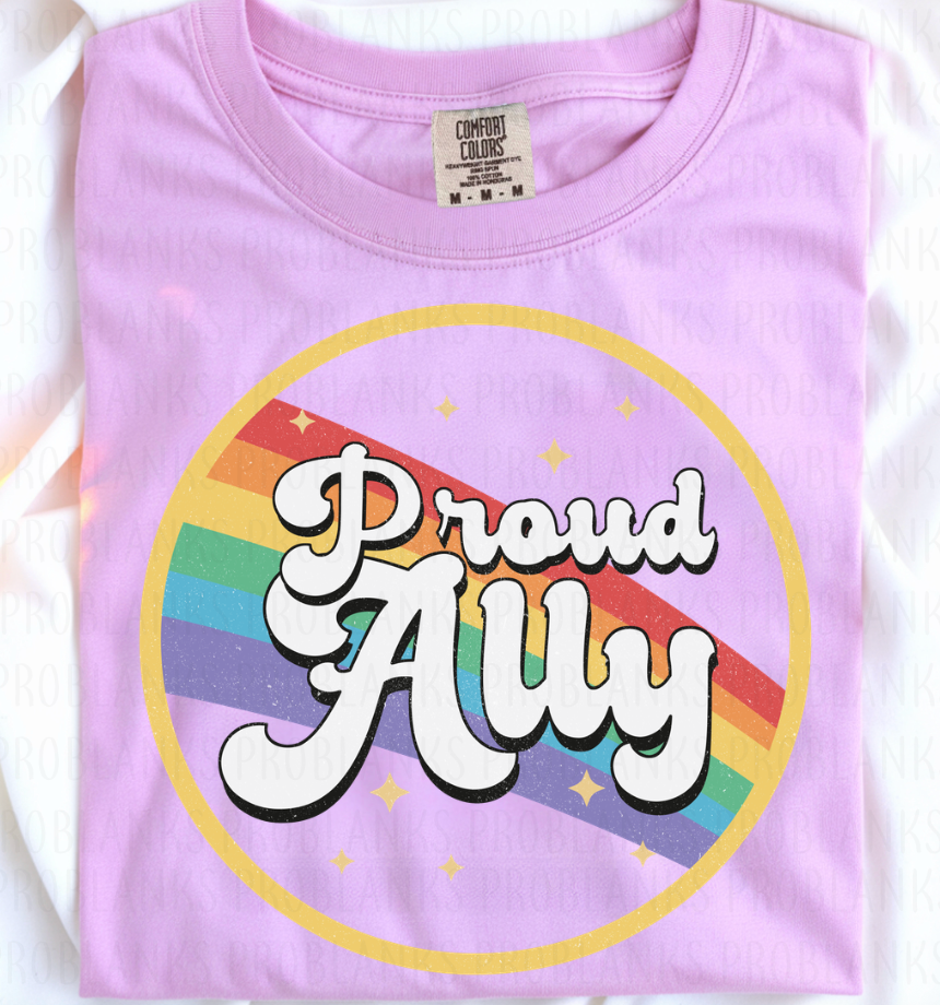 Proud Ally - $2 Transfer Thursday - ADULT 11 Inch Transfer