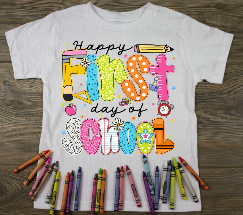 Happy First Day Of School - $2 Transfer Thursday - ADULT 11 Inch Transfer