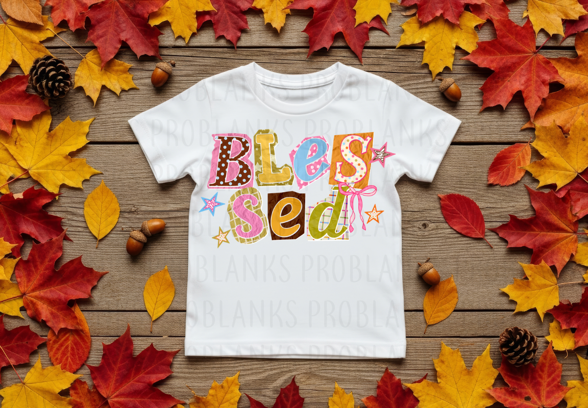 Blessed - Ransom Letters #7313 - Ready to Press DTF Transfer Full Color