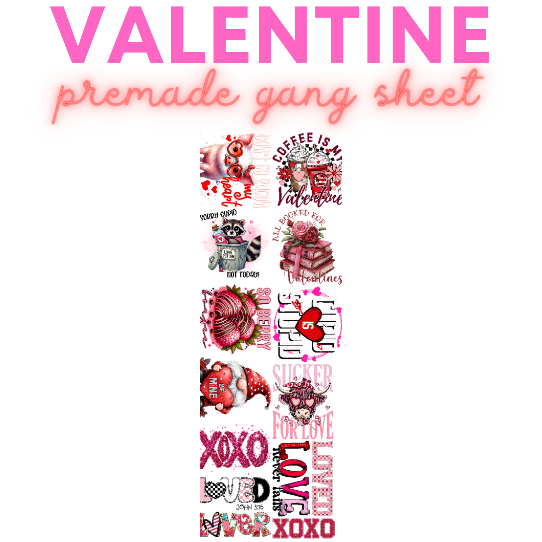Valentine's Premade DTF Gang Sheet 22x60 - Pro Blanks