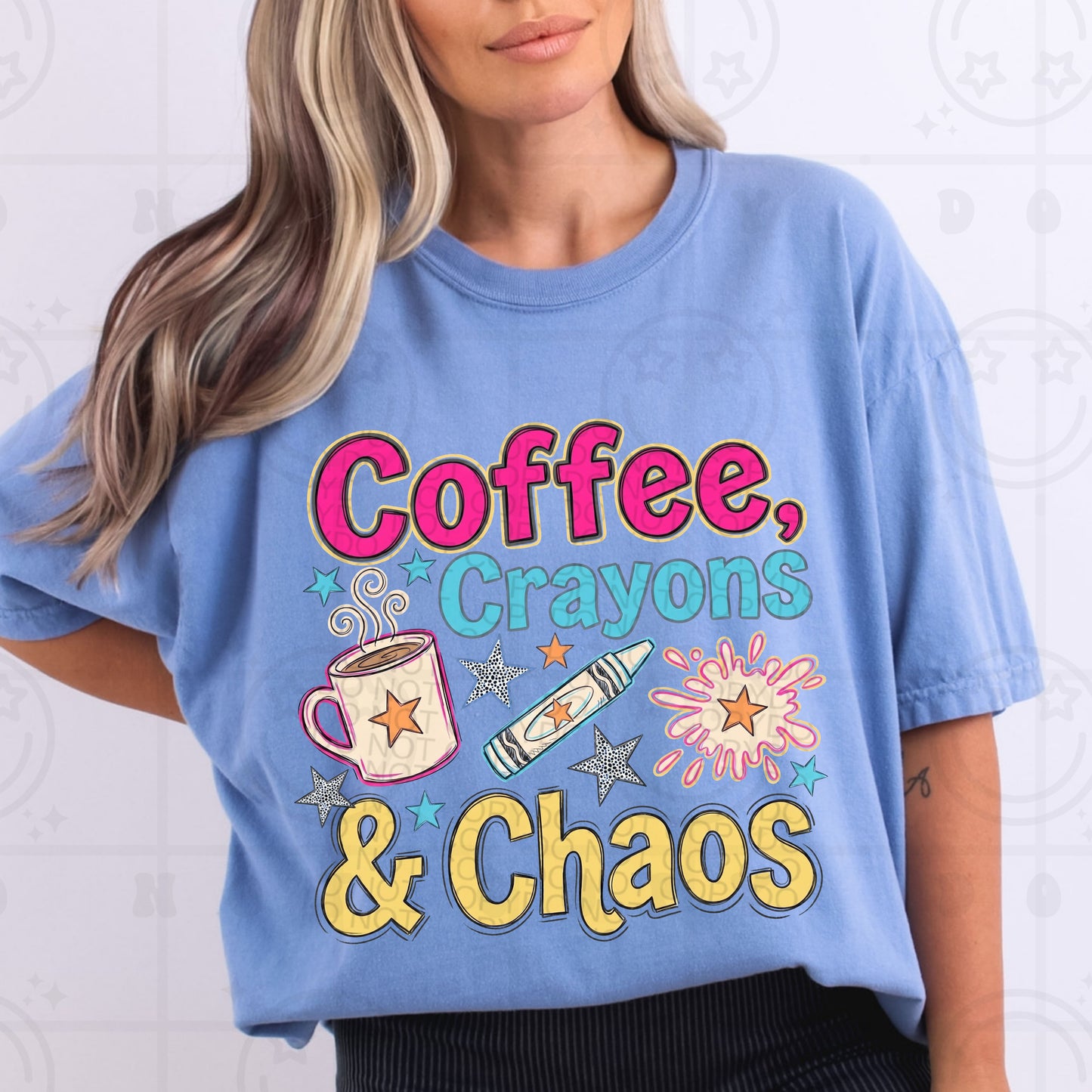 Coffee, Crayons & Chaos #6908 - Ready to Press DTF Transfer Full Color