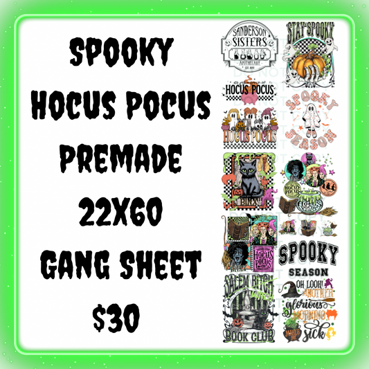 Spooky Hocus Pocus Premade 22x60 DTF Gang Sheet