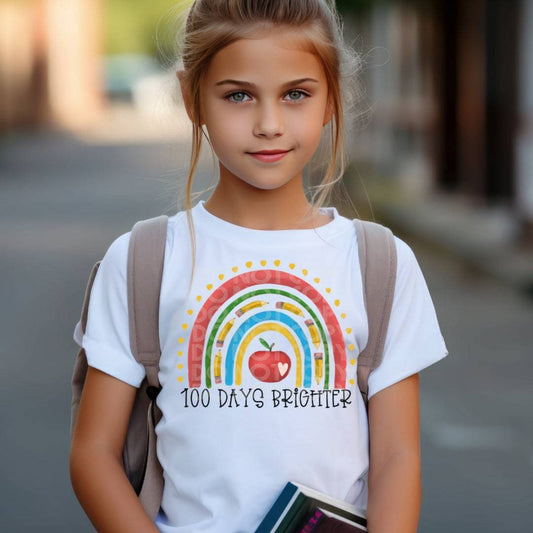 100 Days Brighter #1477  - Ready to Press DTF Transfer Full Color - Pro Blanks