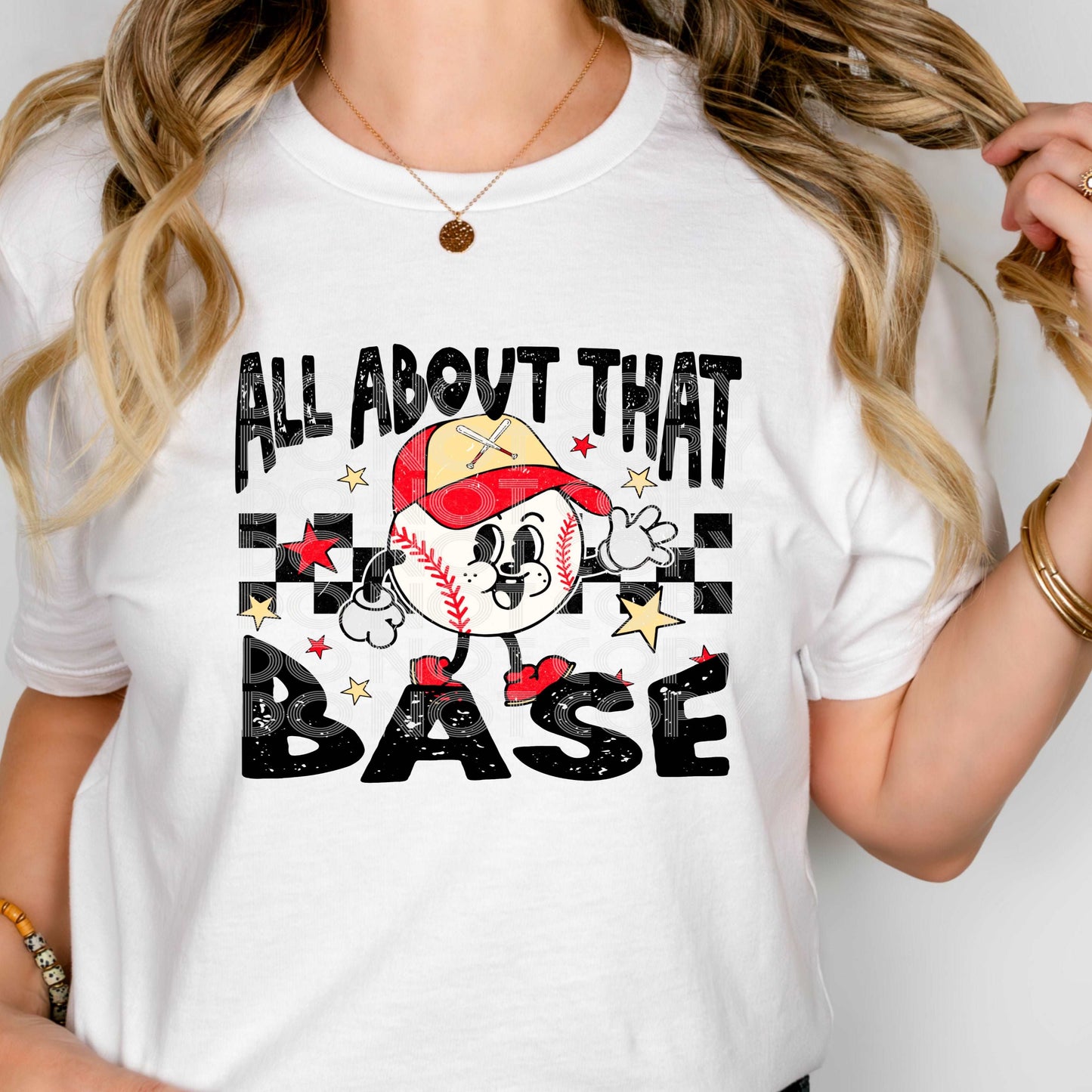 All About That Base Baseball #3080 - Ready to Press DTF Transfer Full Color - Pro Blanks