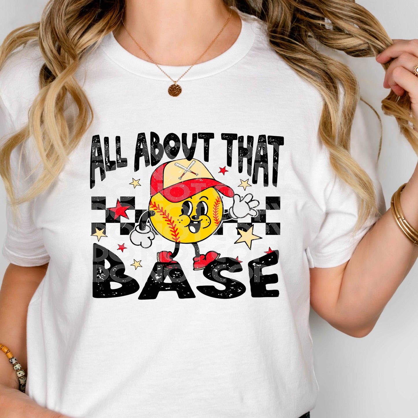 All About That Base Softball #3081 - Ready to Press DTF Transfer Full Color - Pro Blanks