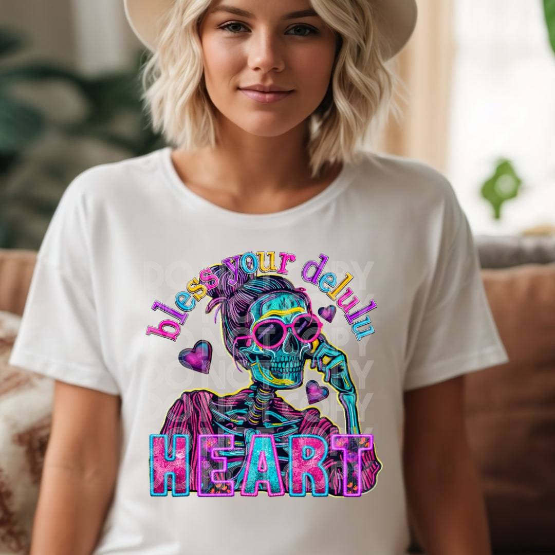 Bless Your Delulu Heart #1849 - Ready to Press DTF Transfer Full Color - Pro Blanks