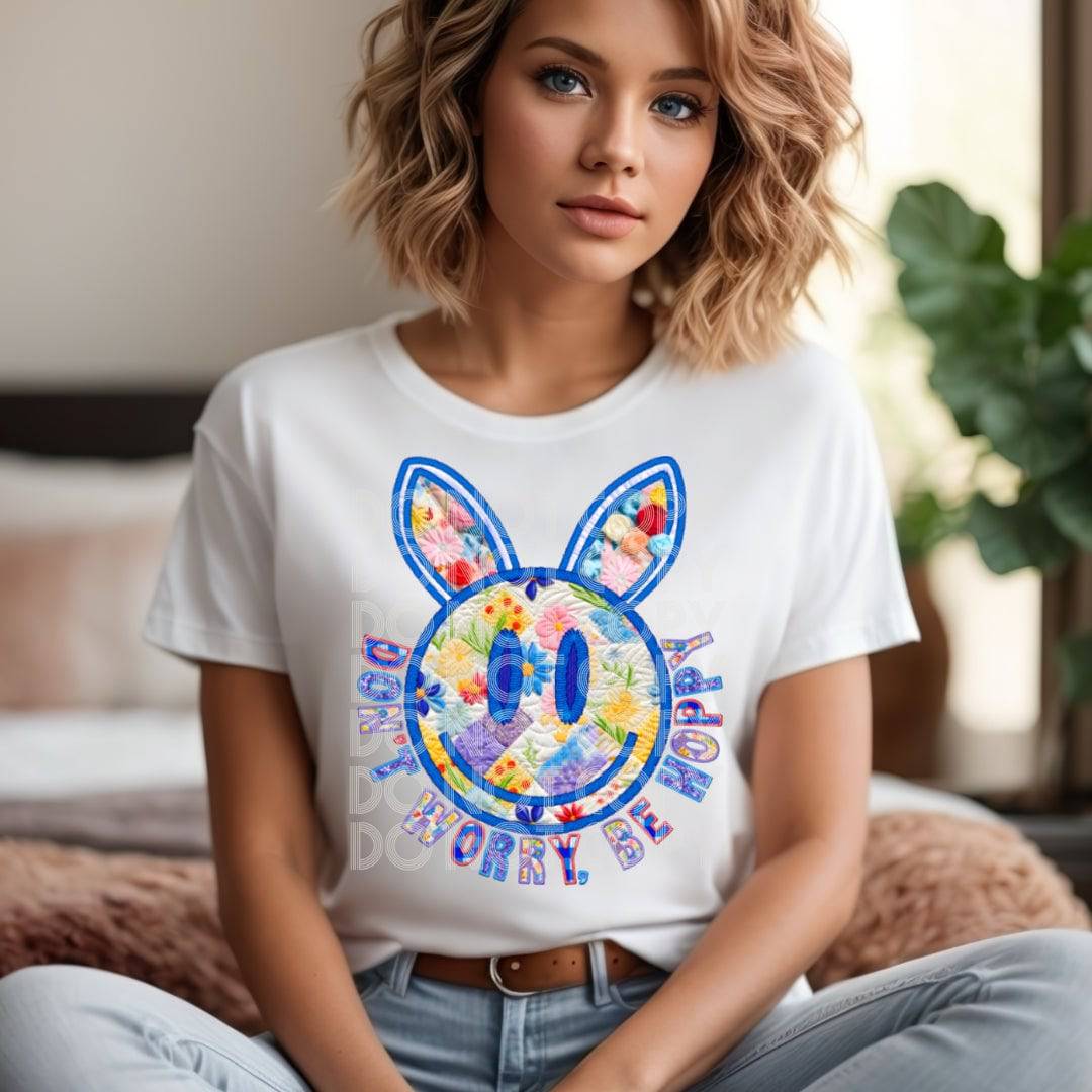 Don't Worry Be Hoppy #1682 - Ready to Press DTF Transfer Full Color - Pro Blanks