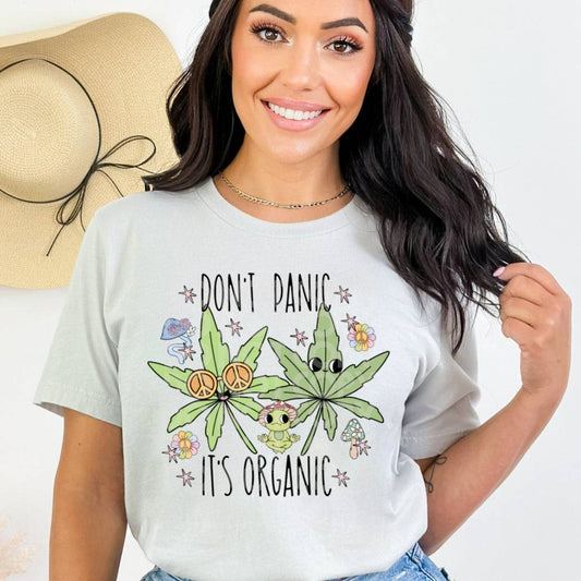 Dont Panic Its Organic #1405  - Ready to Press DTF Transfer Full Color - Pro Blanks