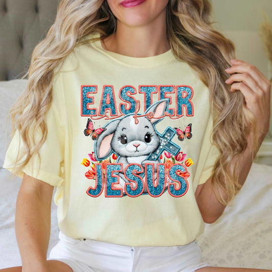 Easter Is For Jesus #1697 - Ready to Press DTF Transfer Full Color - Pro Blanks