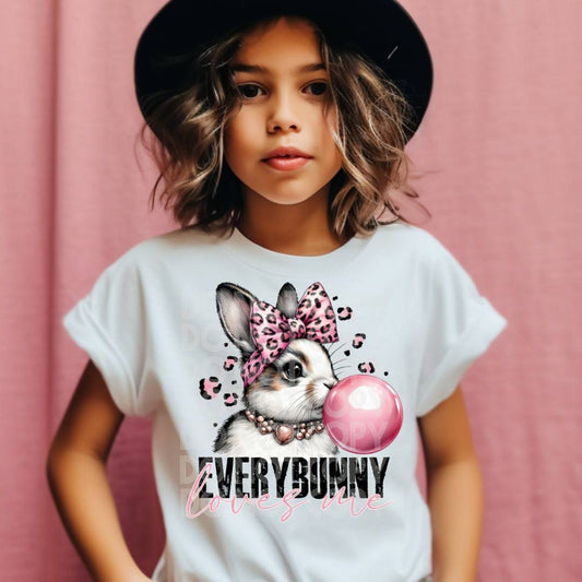 Every Bunny Loves Me #1740 - Ready to Press DTF Transfer Full Color - Pro Blanks