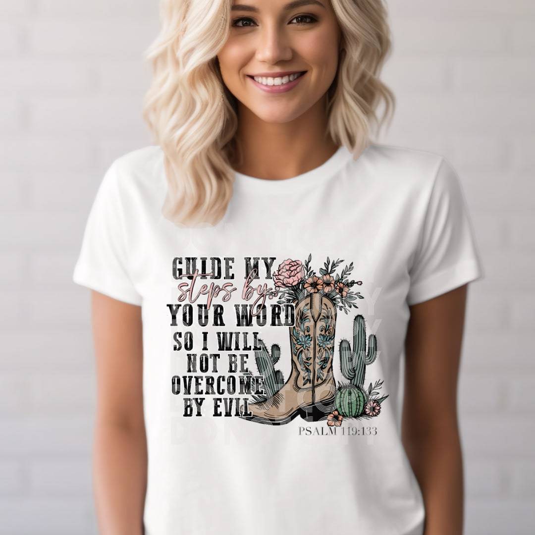 Guide My Steps By Your Word #1879 - Ready to Press DTF Transfer Full Color - Pro Blanks