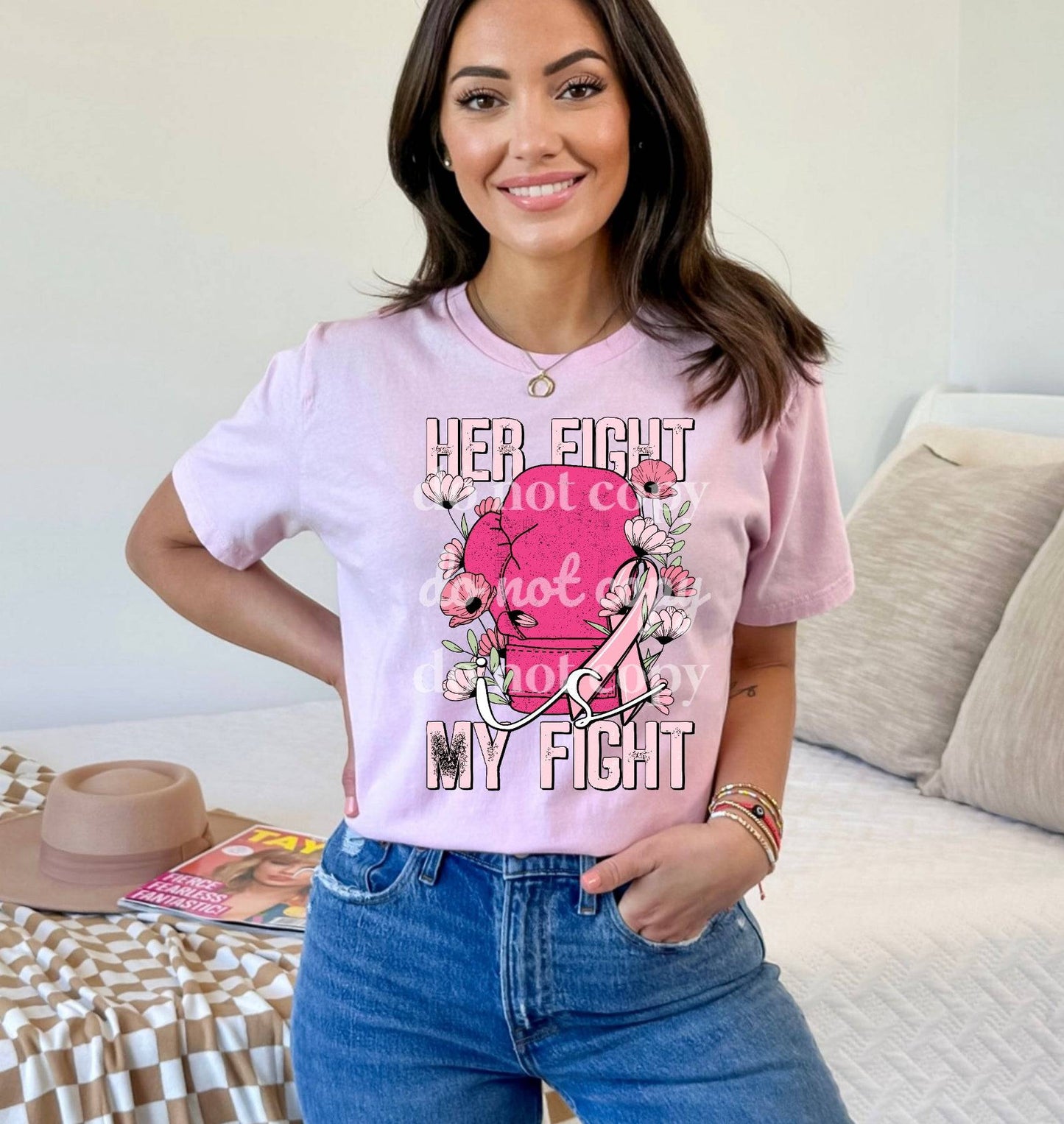 Her Fight Is My Fight - Ready to Press DTF Transfer Full Color - Pro Blanks