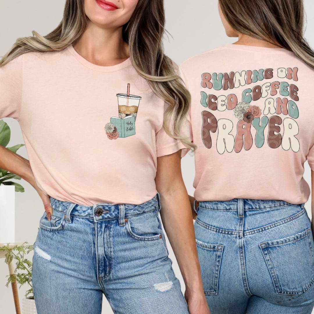 Iced Coffee & Prayer BACK ONLY #1491  - Ready to Press DTF Transfer Full Color - Pro Blanks