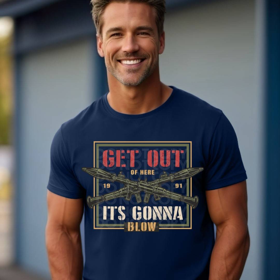 It's Gonna Blow #1994 - Ready to Press DTF Transfer Full Color - Pro Blanks