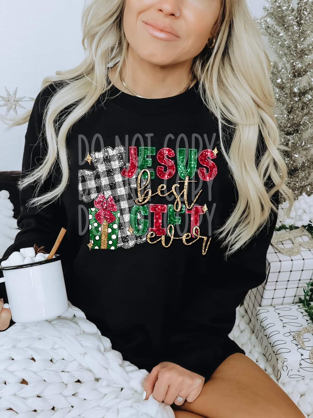 Jesus Best Gift Ever - Ready to Press DTF Transfer Full Color