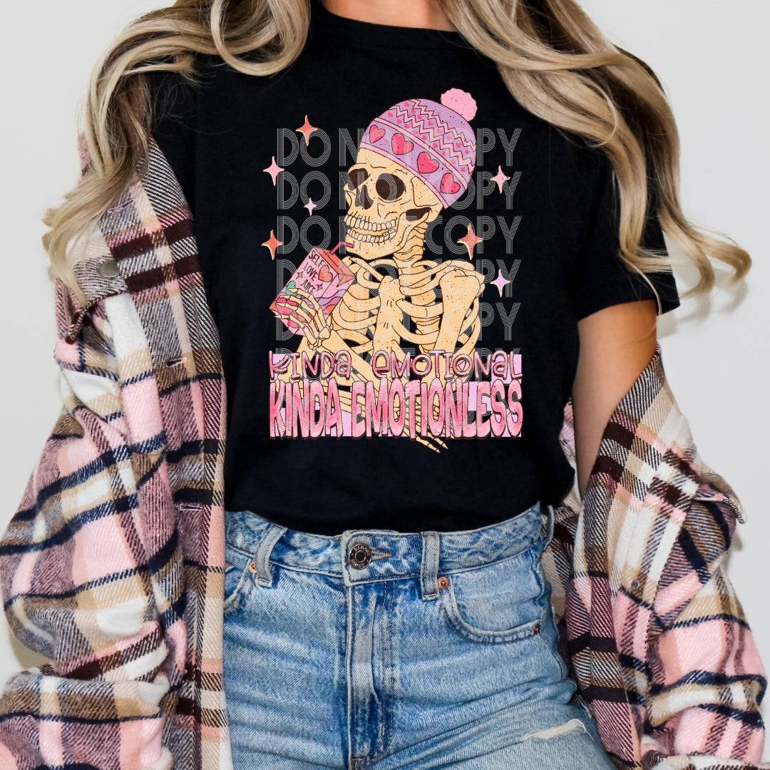 Kinda Emotional Kinda Emotionless #1302 - Ready to Press DTF Transfer Full Color - Pro Blanks