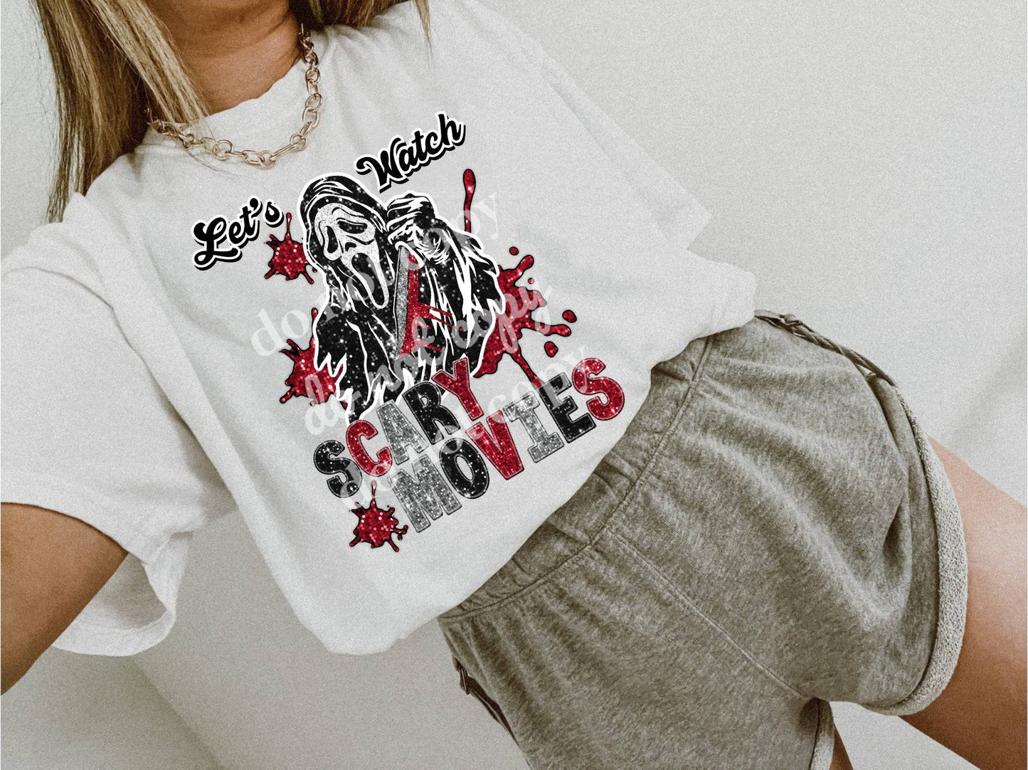 Let's Watch Scary Movies - Ready to Press DTF Transfer Full Color - Pro Blanks