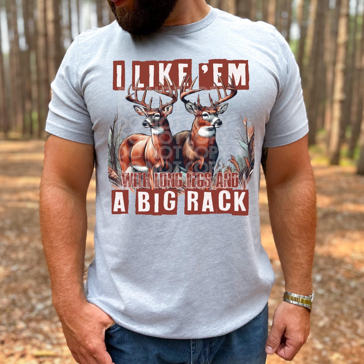 Long Legs & A Big Rack #3120 - Ready to Press DTF Transfer Full Color - Pro Blanks