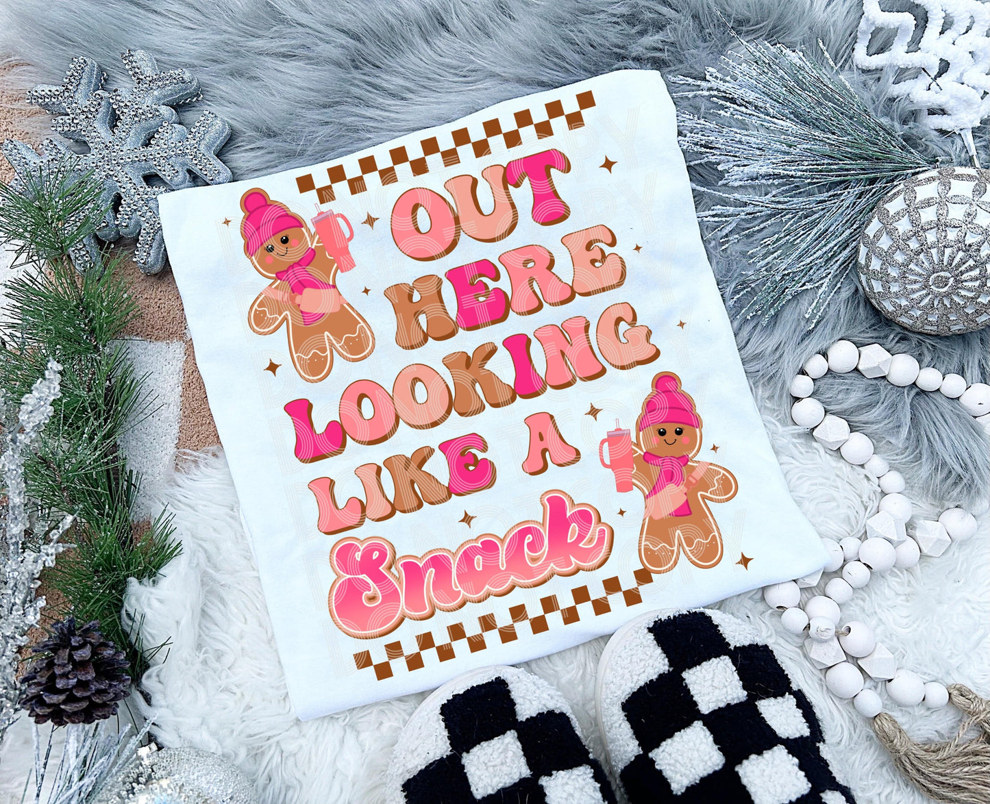 Looking Like A Snack #3991 - Ready to Press DTF Transfer Full Color - Pro Blanks