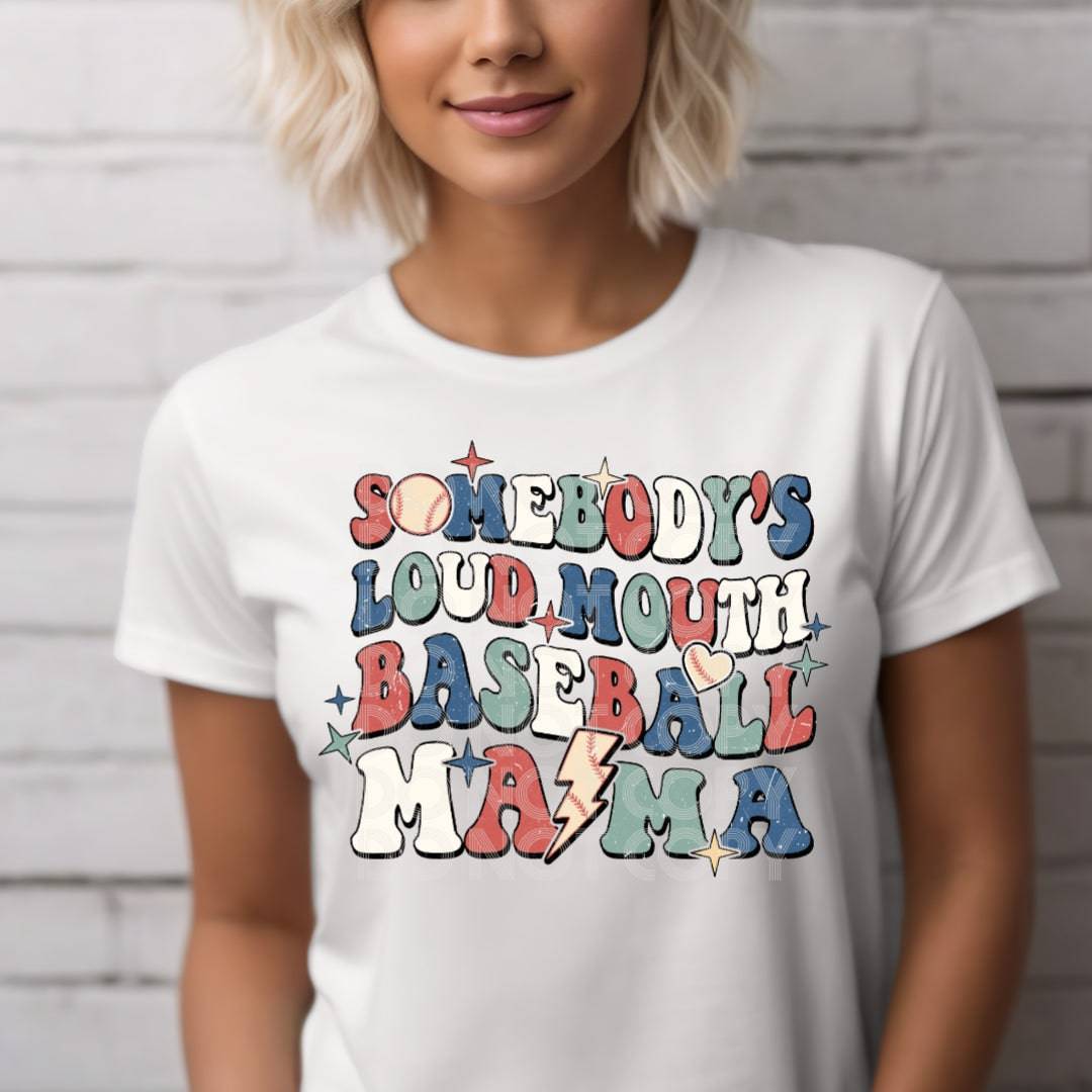 Loud Mouth Baseball Mama #1768 - Ready to Press DTF Transfer Full Color - Pro Blanks