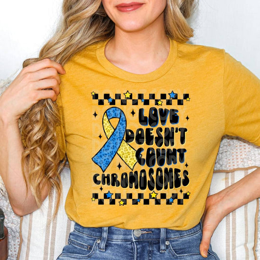 Love Doesn't Count Chromosomes #1765 - Ready to Press DTF Transfer Full Color - Pro Blanks