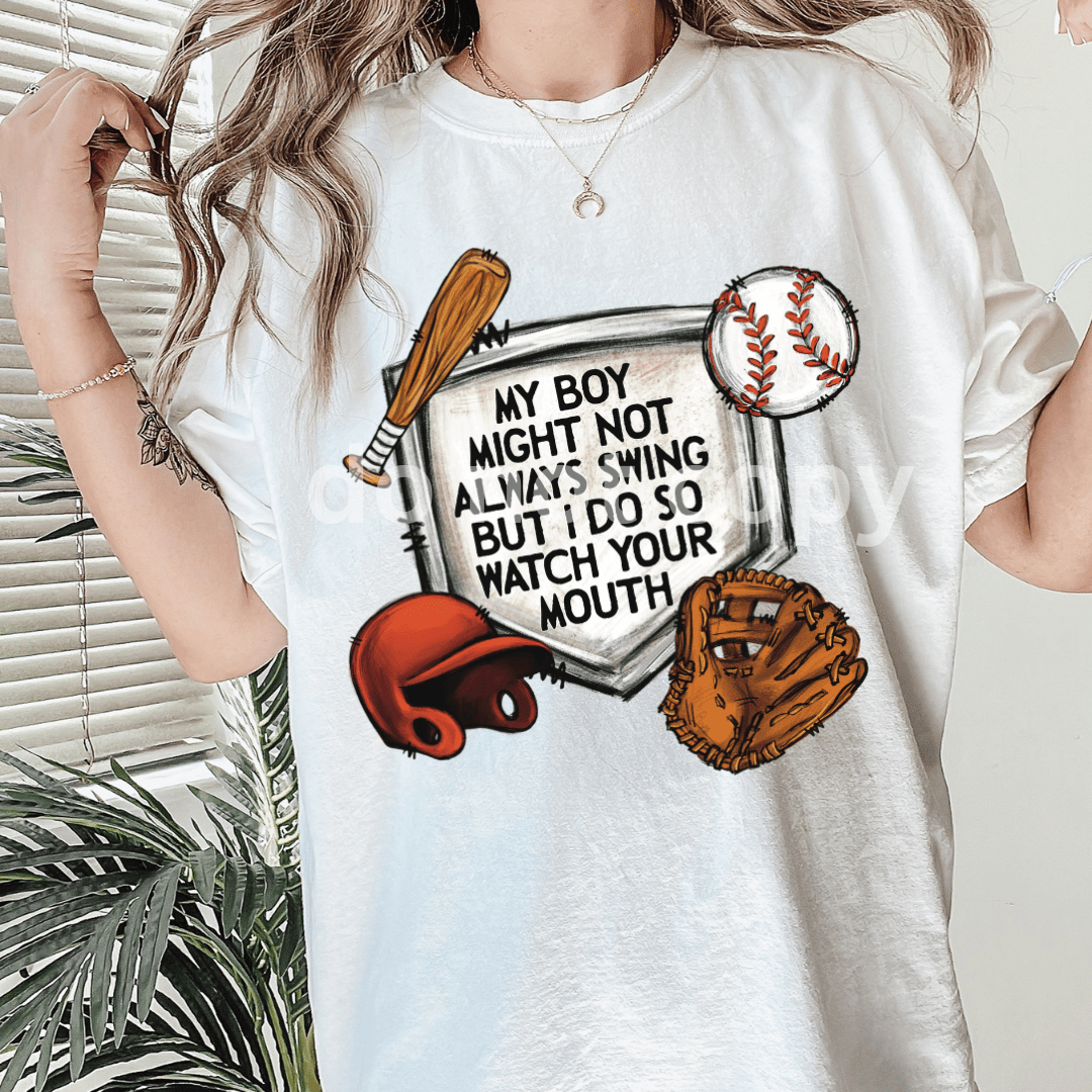 My Boy Doesn't Always Swing #2093 - Ready to Press DTF Transfer Full Color - Pro Blanks